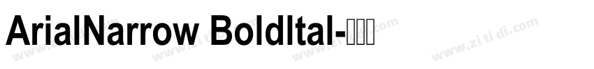 ArialNarrow Boldltal字体转换